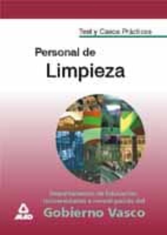 Test Y Casos Practicos Para Personal De Limpieza Del Gobierno Vas Co