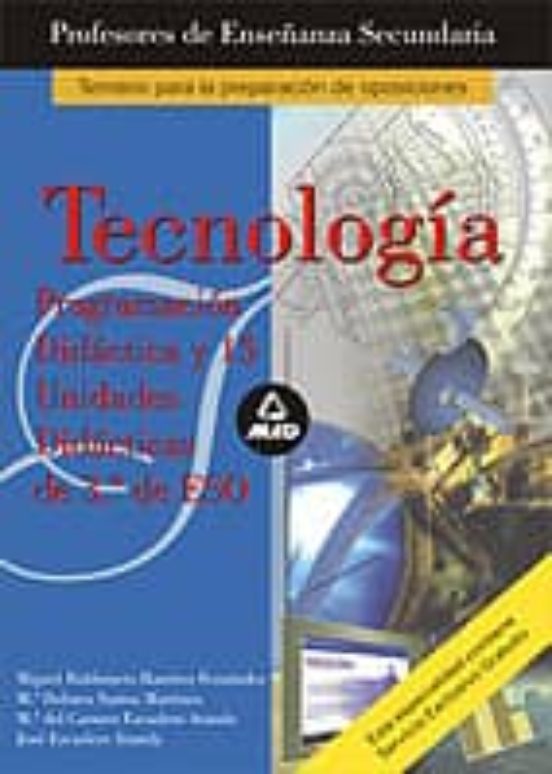 Profesores De Enseñanza Secundaria: Tecnologia: Programacion Dida Ctic