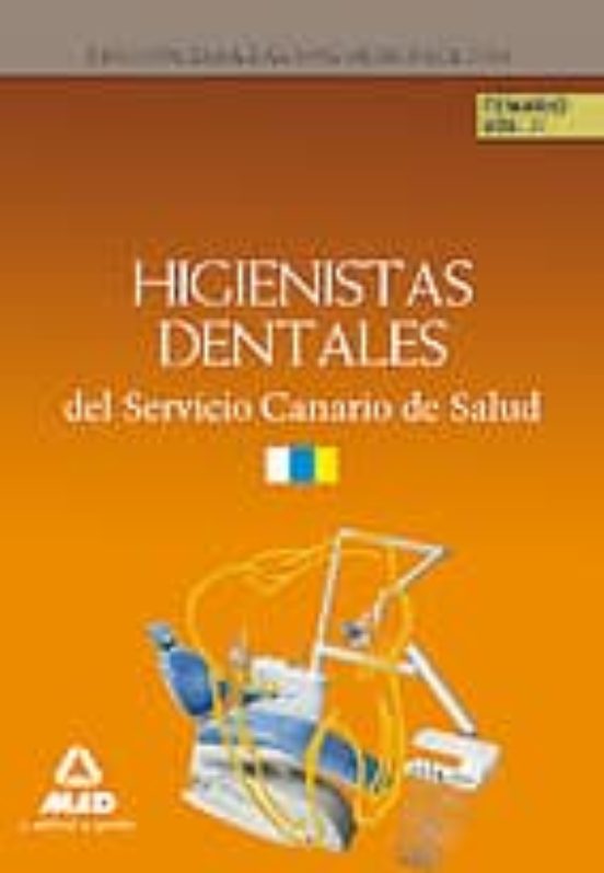 Higienistas Dentales Del Servicio Canario De Salud: Temario