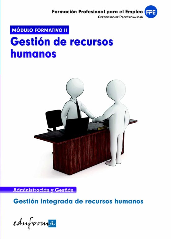 Modulo Formativo 2. Gestion De Recursos Humanos. Certificado De Profes