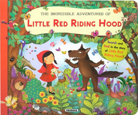 The Incredible Adventures Of Little Red Riding Hood