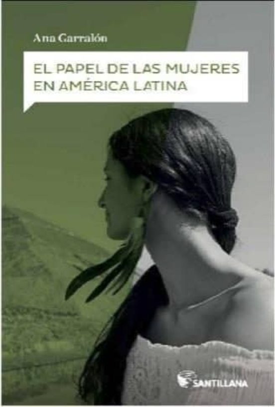 El Papel De Las Mujeres En América Latina