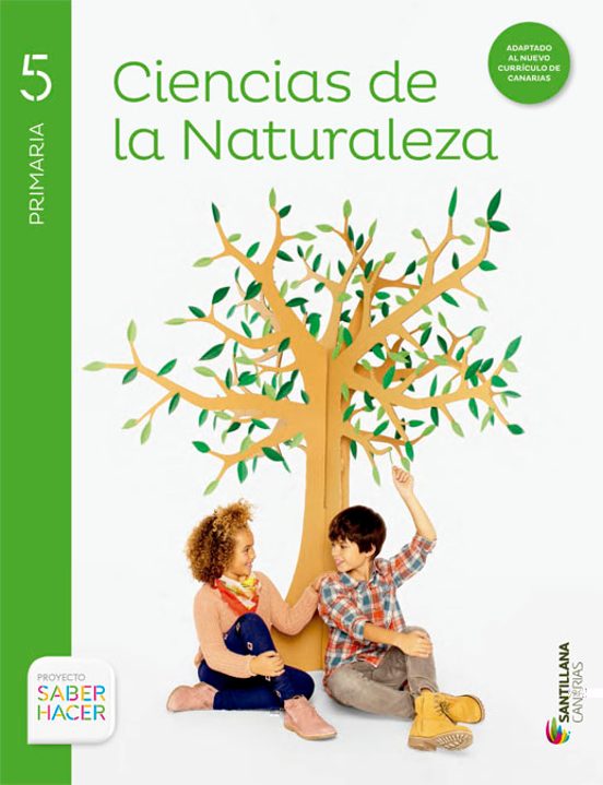 Ciencias Naturales 5º Educacion Primaria Saber Hacer Canarias