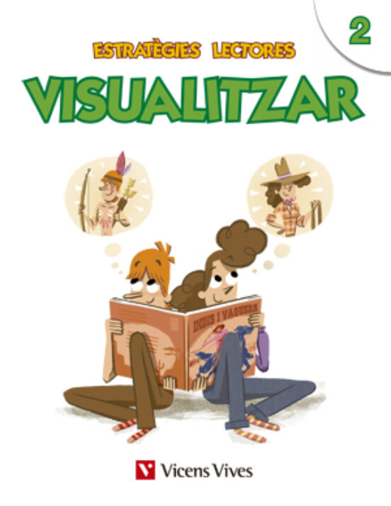 Estratègies Lectores. 6º Primaria Visualitzar 2 Catala