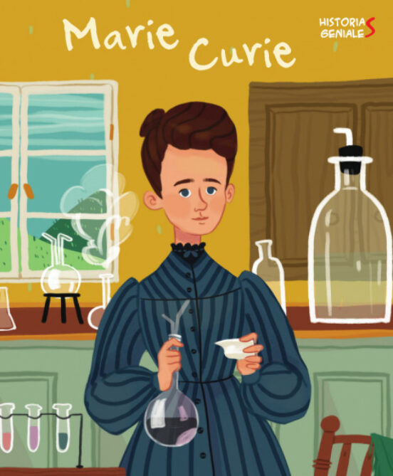Marie Curie. Històries Genials
