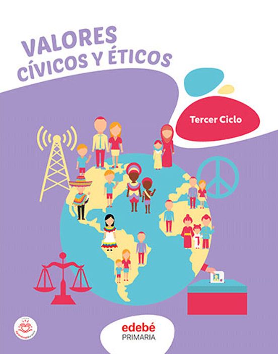 Valores Civicos Y Eticos Educacion Primaria Tercer Ciclo