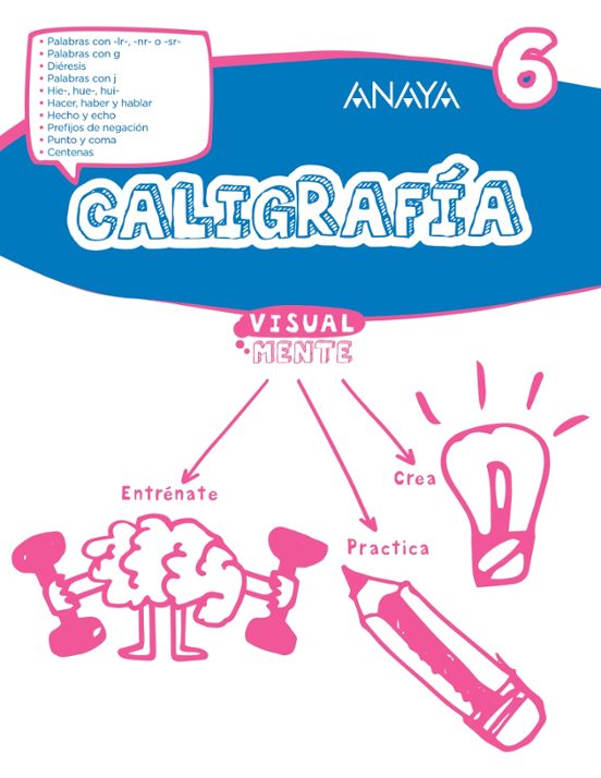 Caligrafía 6. 3º Educacion Primaria
