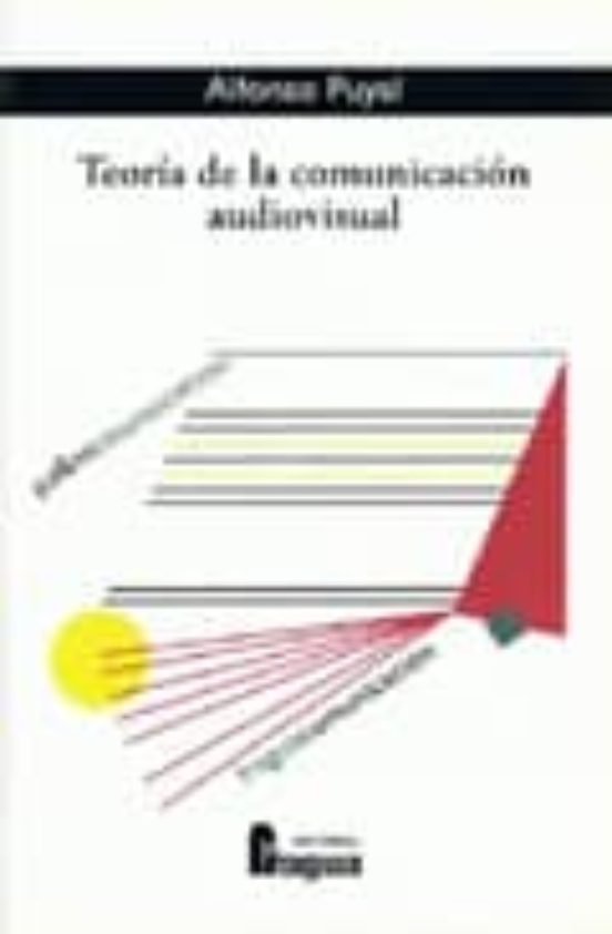 Teoria De La Comunicacion Audiovisual