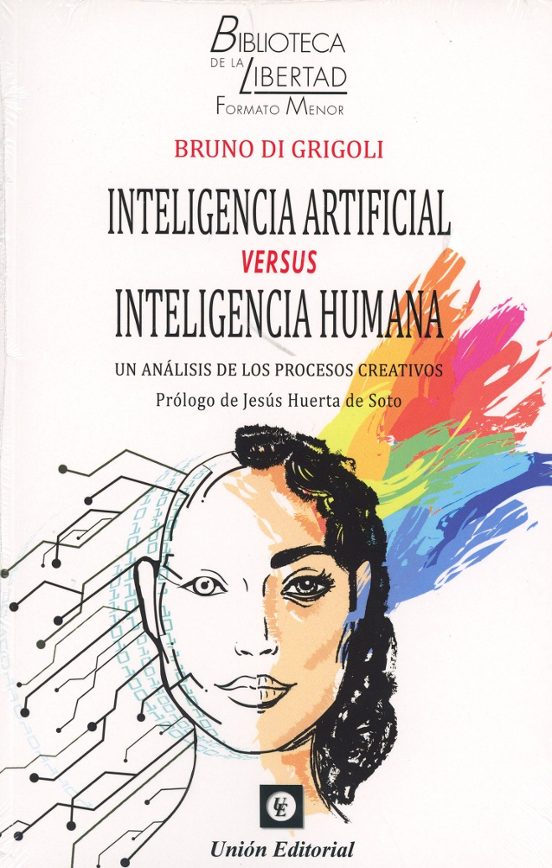 Inteligencia Artifical Versus Inteligencia Humana. Un Analisis De Los
