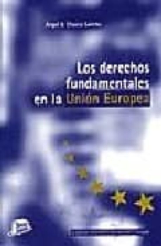 Los Derechos Fundamentales En La Union Europea