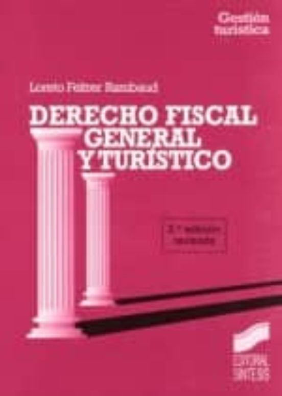 Derecho Fiscal General Y Turistico