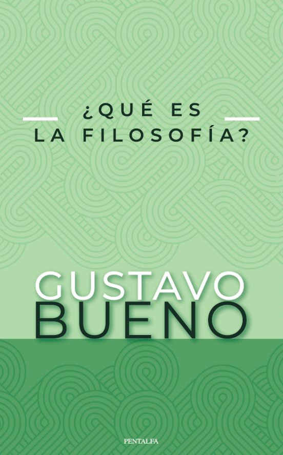 ¿Qué Es La Filosofía?