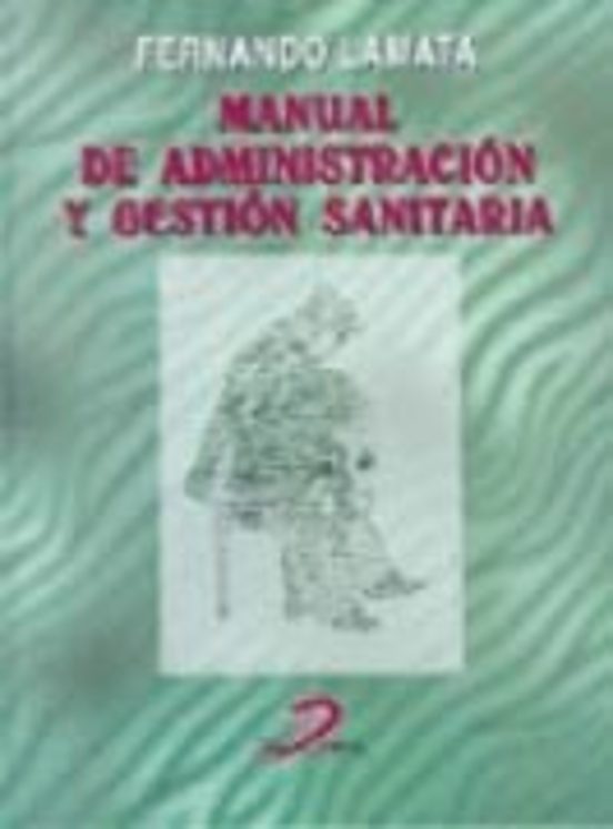 Manual de administración y gestión sanitaria