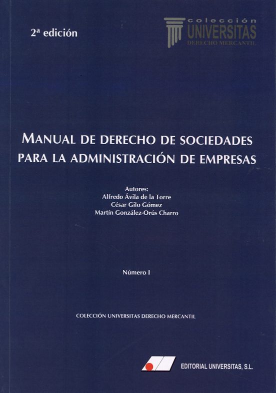 Manual De Derecho De Sociedades Para La Administración De Empresa S