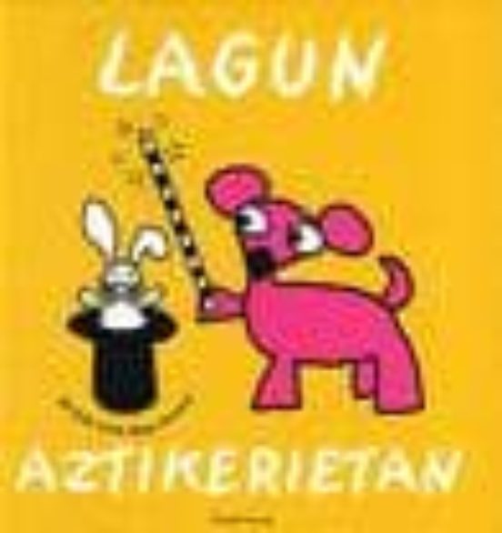 Lagun Aztikerietan