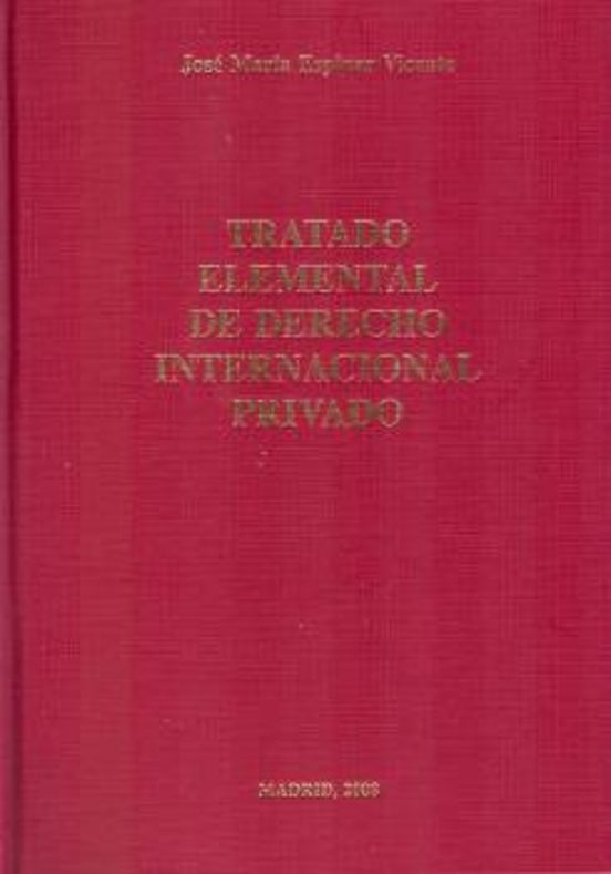 Tratado Elemental De Derecho Internacional Privado
