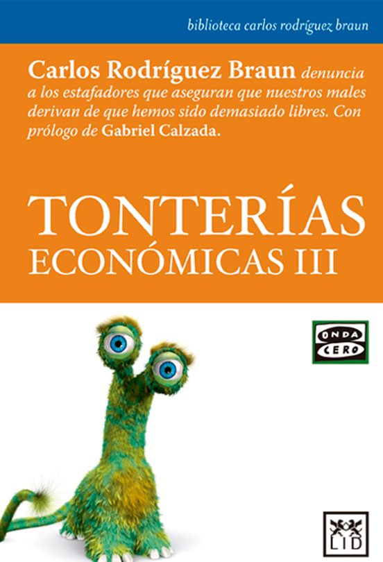 Tonterías Económicas III