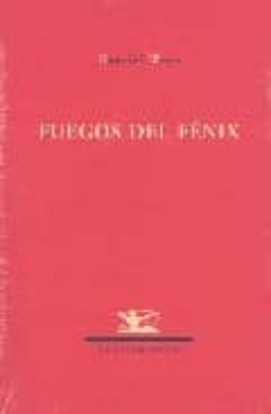 Fuegos Del Fenix