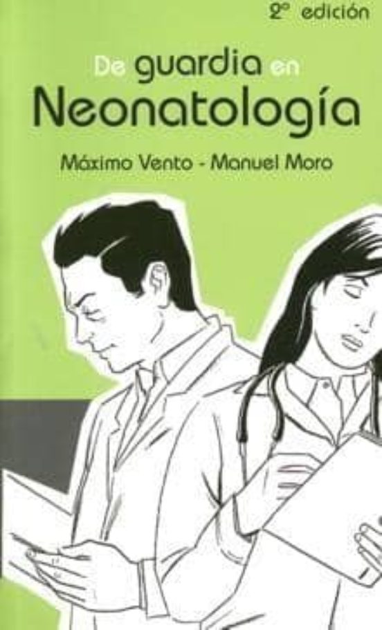 De Guardia En Neonatologia