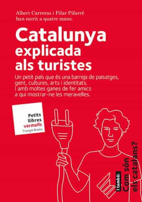 Catalunya Explicat Per Als Turistes Catala