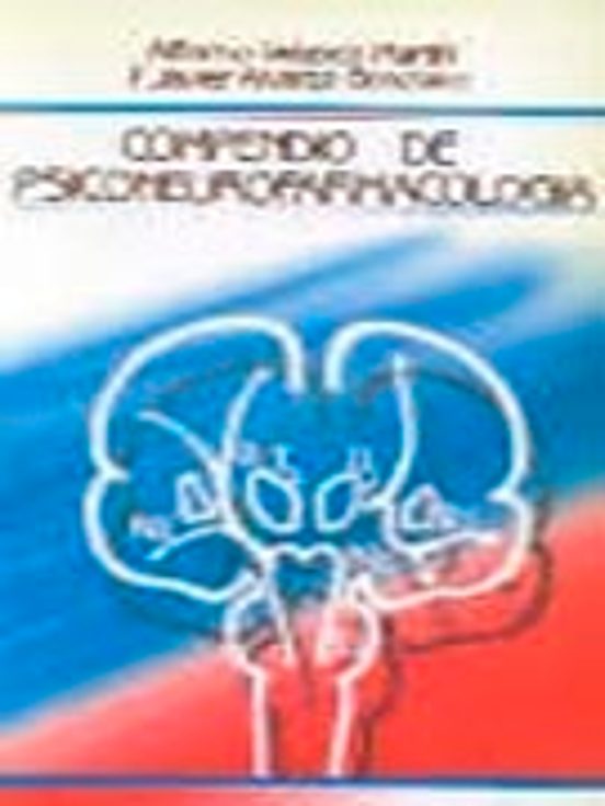 Compendio De Psiconeurofarmacologia