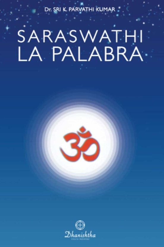 Saraswathi - La Palabra