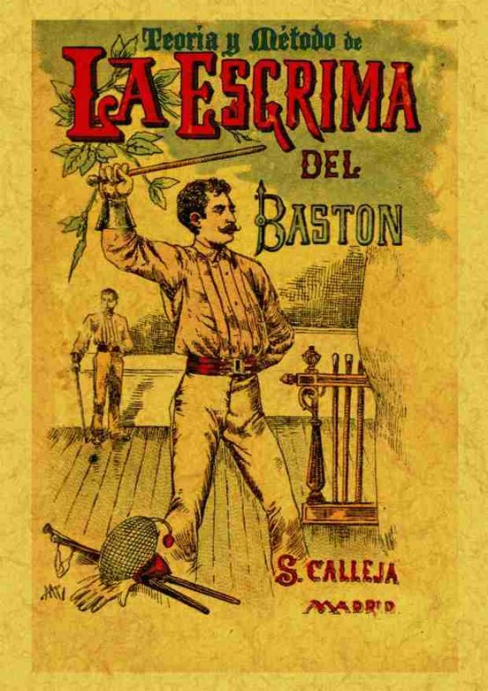 Teoría Y Método De La Esgrima Del Bastón