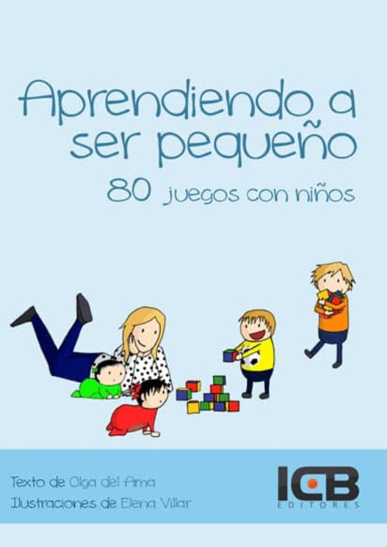 Aprendiendo A Ser Pequeño