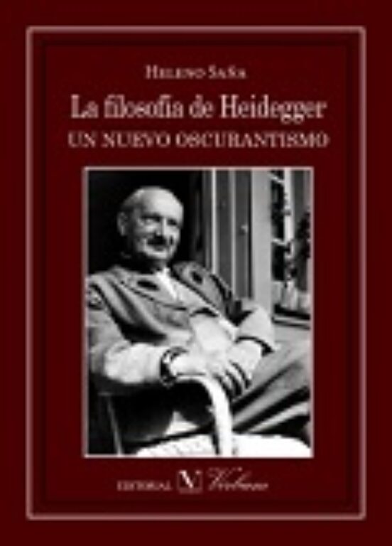 La Filosofia de Heidegger un Nuevo Oscurantismo