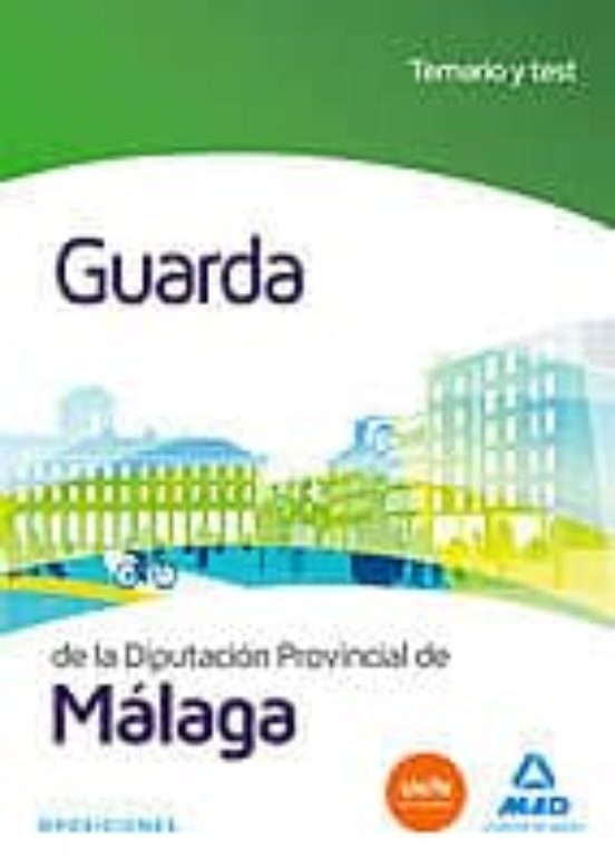 Guarda De La Diputación Provincial De Málaga. Temario Y Test