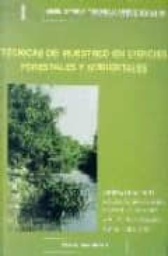 Tecnicas De Muestreo En Ciencias Forestales Y Ambientales