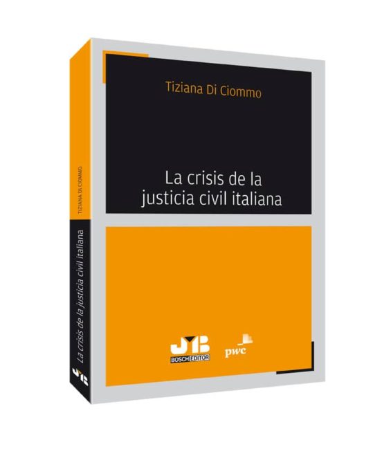 La Crisis De La Justicia Civil Italiana