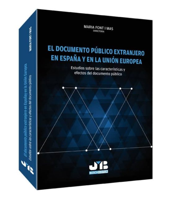 Documento Publico Extranjero En España Y En La Union Europea: Est Udio