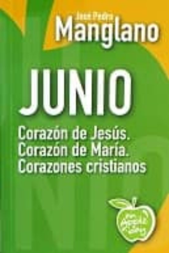 Junio: Corazon De Jesus Corazon De Maria Corazones Cristianos