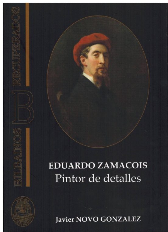 Eduardo Zamacois: Pintor De Detalles