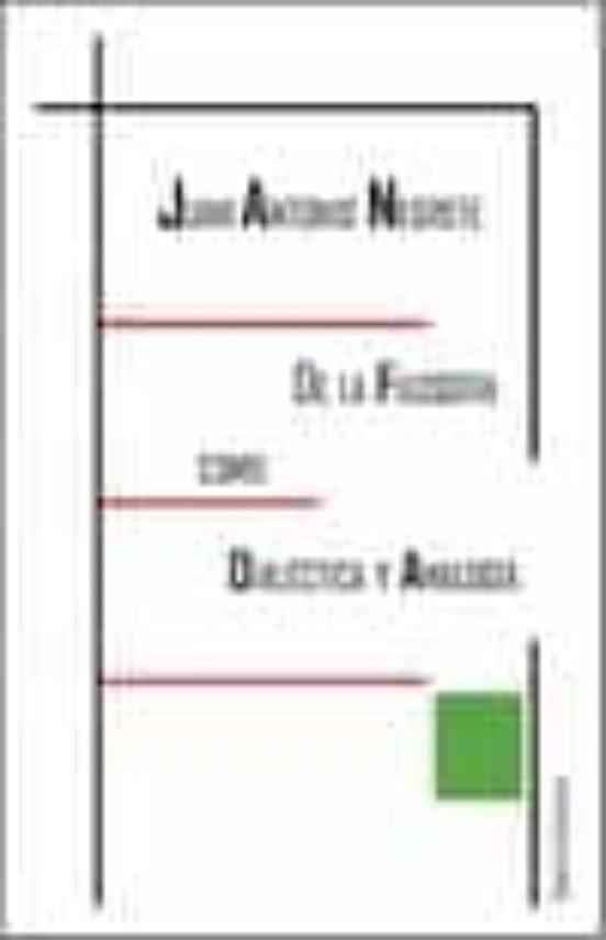 De la filosofía como dialéctica y analogía