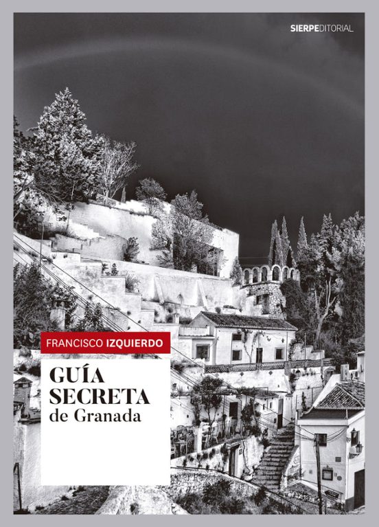 Guía Secreta De Granada