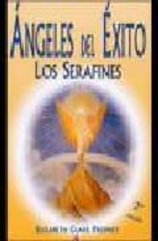 Angeles De Exito: Los Serafines