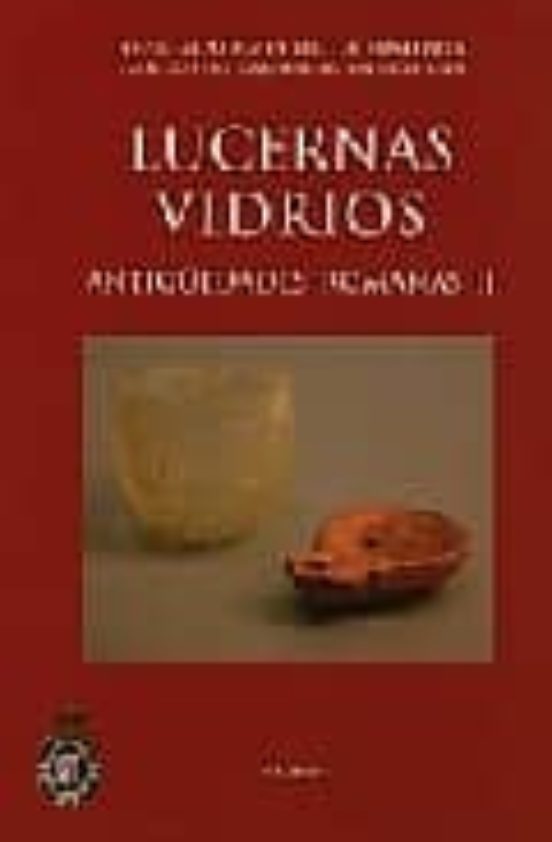 Lucernas Vidrios: Antigüedades Romanas Ii Y Iii