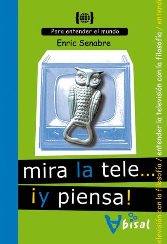 Mira La Tele Y Piensa