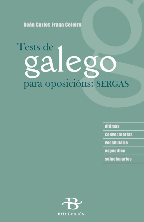 Tests De Galego Para Oposicións: SERGAS