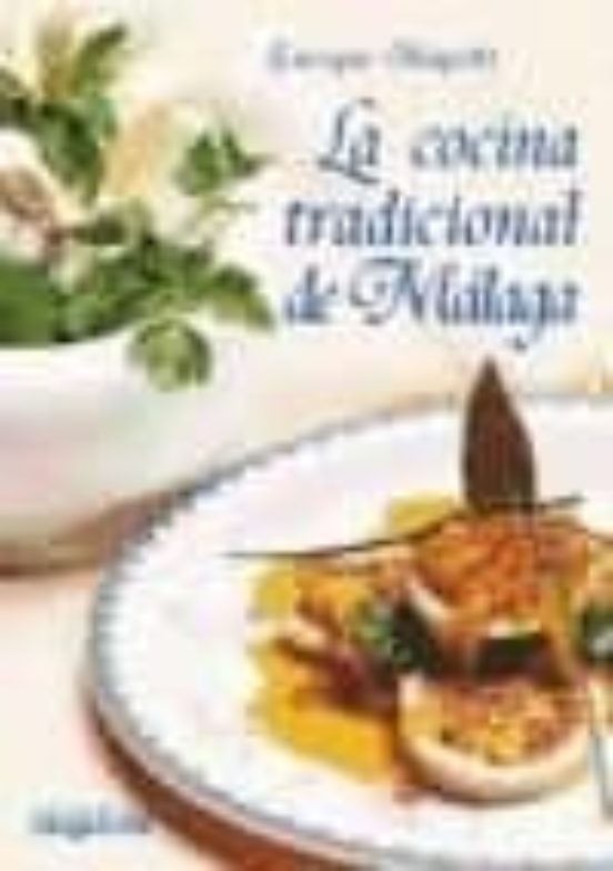 La Cocina Tradicional De Málaga