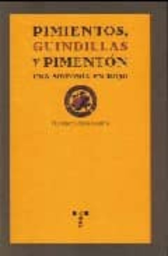 Pimientos Guindillas Y Pimenton