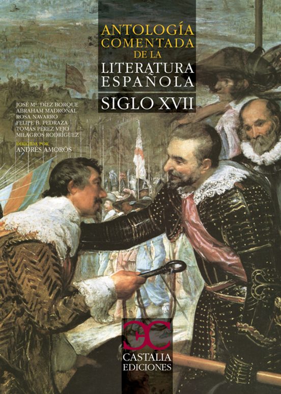 Antologia Comentada de la Literatura Española en el Siglo XVII