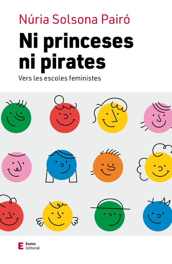 Ni Princeses Ni Pirates Vers les Escoles Feministes