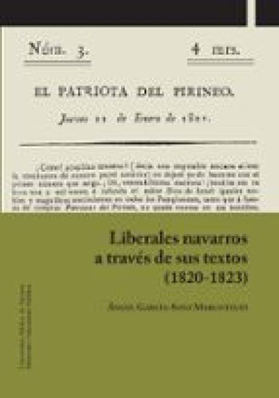 Liberales Navarros A Través De Sus Textos