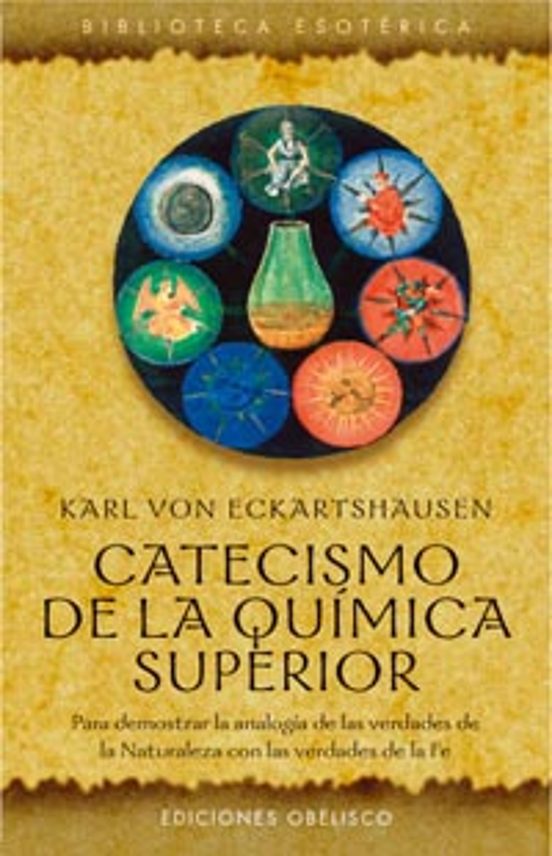 Catecismo De La Química Superior
