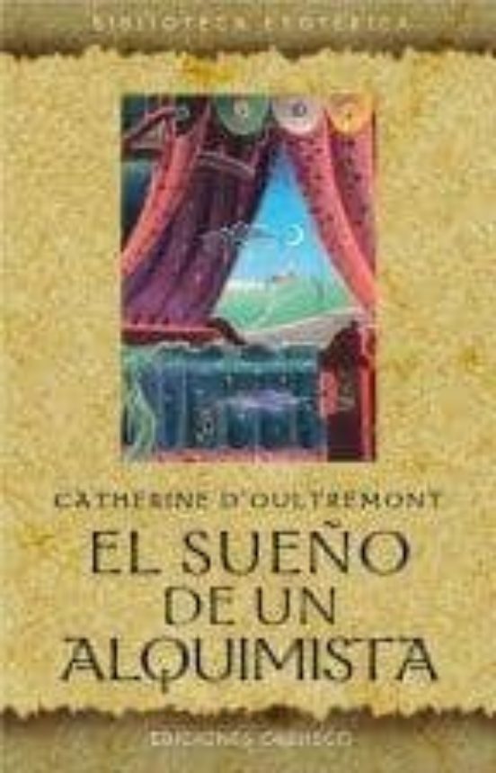 El Sueño De Un Alquimista