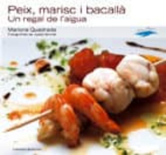 Peix Marisc I Bacalla: Un Regal De Laigua