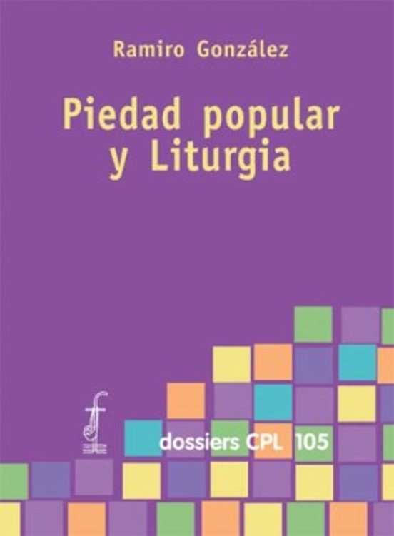 Piedad Popular Y Liturgia